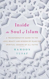 Read more about the article Reading Inside the Soul of Islam: An Online Islamic Book
