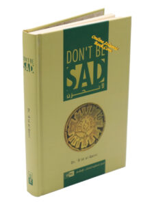 Read more about the article Don’t Be Sad: Islamic Bookstore is Ready to Supply the Best