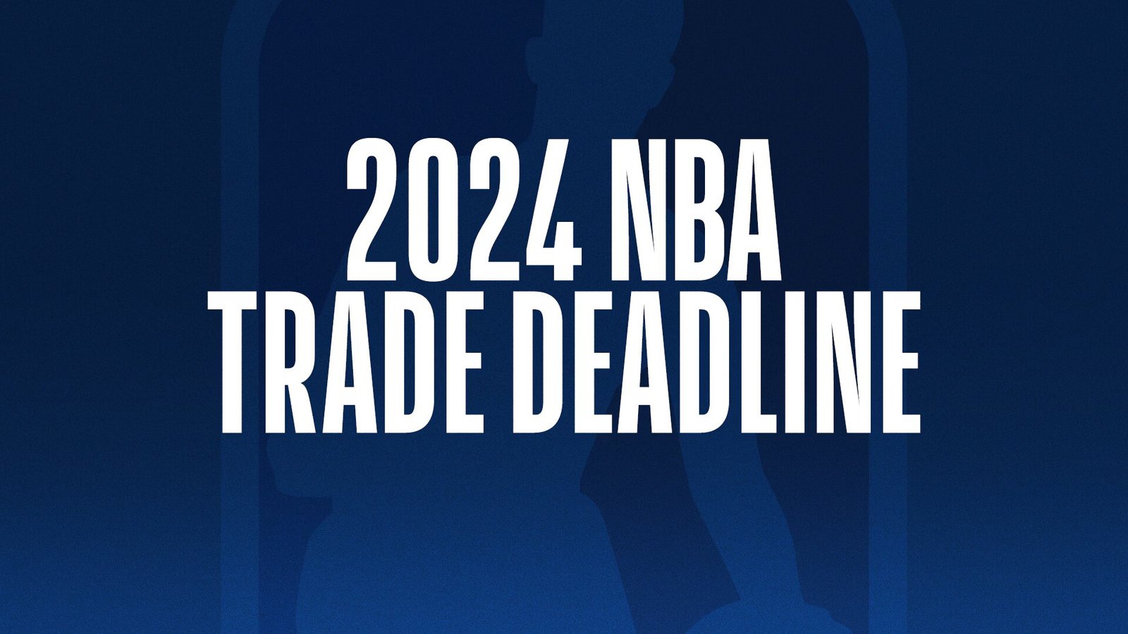 NBA Trade Deadline 2024