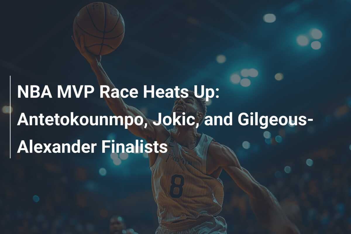 NBA MVP Race Heats