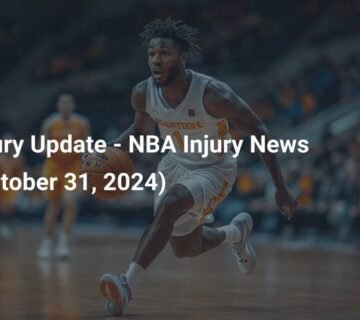 NBA Injury Updates December 2024